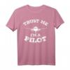 Trust Me Im A Pilot Vintage Flugzeug T-Shirt – Lustiges Geschenk für Piloten, Flugzeugfans & Luftfahrtexperten zu Geburtstag & Weihnachten