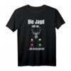 Die Jagd Ruft Ich Muss Gehen Hirsch Jäger Förster Wald Wild T-Shirt – Lustiges Geschenk für passionierte Jäger, Förster & Wildliebhaber zum Vatertag, Geburtstag & Weihnachten