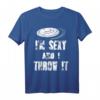 Ultimate Frisbee Spruch T-Shirt 'I'm Sexy And I Throw It' – Lustiges Geschenk für Frisbee-Fans & Sportbegeisterte