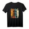 Retro Disc Golf Vintage Disc Golfer Geschenk T-Shirt – Lustiges Outfit für Disc Golf und Ultimate Frisbee Fans, perfekt als Geschenk