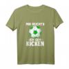 Kicker Soccer Fußballer Spruch Mir Reicht´s Ich Geh Kicken T-Shirt – Lustiges Fußball Outfit für Torwart, Spieler & Fans