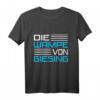 Lustiges Fußball T-Shirt mit Spruch 'DIE WAMPE VON GIESING' – Für Fußballfans, Trainer & Stammtisch, ideal als Geschenk für Fußballgott & Torschützenkönig