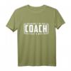 Herren Coach Trainer Geschenk - Lustiges Coaching T-Shirt für Fußball, Volleyball & Hockey Trainer, ideal für Geburtstage & Vereinsfeiern