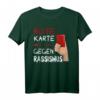 Rote Karte Gegen Rassismus - Say No To Racism - Fußball T-Shirt für Toleranz und Antidiskriminierung