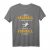 Wenn Handball einfach wäre würde es Fußball heißen - Lustiges Handball T-Shirt für Fans & Sportler als Geschenk