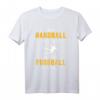 Wenn Handball einfach wäre würde es Fußball heißen - Lustiges Handball T-Shirt für Fans & Sportler als Geschenk