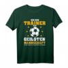 Geiles Mannschaft Trainer T-Shirt Fußball Coach Geschenk – Perfektes Geschenk für Trainer, Mannschaft und Fans zum Geburtstag, Sieg oder Meisterschaft
