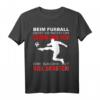 Lustiges Fußball T-Shirt Geschenk für Kinder und Männer – Perfekt für Geburtstag, Weihnachten, Ostern & mehr für Fußballfans und Teams