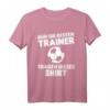 Nur Die Besten Trainer T-Shirt – Perfekte Kleidung für Fußballtraining & Abschiedsgeschenk für Fußballtrainer