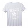 Nur Die Besten Trainer T-Shirt – Perfekte Kleidung für Fußballtraining & Abschiedsgeschenk für Fußballtrainer