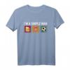 Ich bin ein einfacher Mann Frauen Bier Fußball T-Shirt – Lustiges Geschenk für Fußballfans, Spieler und Trainer
