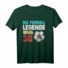 30ter Geburtstag Fußball Legende T-Shirt – Lustiges Geschenk für Geburtstagsfeier und Fußballfans