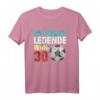 30ter Geburtstag Fußball Legende T-Shirt – Lustiges Geschenk für Geburtstagsfeier und Fußballfans