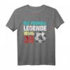 30ter Geburtstag Fußball Legende T-Shirt – Lustiges Geschenk für Geburtstagsfeier und Fußballfans