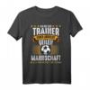 Ich Bin Der Trainer Ballsportart Fußball T-Shirt - Lustiges Geschenk für Fußballtrainer, Mannschaft und Fans zu Geburtstag, Weihnachten & mehr