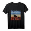 Lustiges Fußball Spruch T-Shirt 'Hinten kackt die Ente' – Perfektes Geschenk für Fußballfans zu Weihnachten & Geburtstag