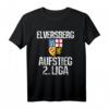 Elversberg 2. Liga Aufstieg 2023 Fan T-Shirt Saarland - Stolz auf den Heimatverein und den Aufstieg