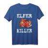Elferkiller Fußball Torhüter T-Shirt – Lustiges Geschenk für Torhüter und Elfmeter-Killer auf dem Sportplatz