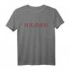 You Died Gaming T-Shirt - Lustiges, Cooles Sommer-Shirt für Gamer & Geek mit Humor 2022
