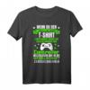 Lustiges Gaming T-Shirt für Gamer & Zocker - Perfektes Geschenk für Videospiel-Fans, Freunde & Familie zu Weihnachten, Geburtstag oder Überraschung