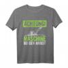 Gärtner Achtung Maschine Bei der Arbeit Rasenmäher Gärtnerei T-Shirt – Perfekt für Hobbygärtner & Gartenliebhaber zu Weihnachten & Geburtstag