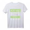 Gärtner Achtung Maschine Bei der Arbeit Rasenmäher Gärtnerei T-Shirt – Perfekt für Hobbygärtner & Gartenliebhaber zu Weihnachten & Geburtstag