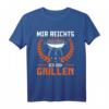 Herren Grill & Barbecue Spruch T-Shirt | Lustiges BBQ Mir Reichts Ich Geh Grillen Geschenk für Männer, Väter & Opa