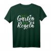 Mein Garten Meine Regeln Gärtner Gartenarbeit T-Shirt – Perfektes Geschenk für Hobbygärtner, Botaniker & Gartenliebhaber