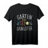 Gartengangster Garten Gartenarbeit T-Shirt - Lustiges Hobbygärtner Shirt für Gartenliebhaber und Gartenfreunde