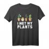 Lustiges I Wet My Plants Gartenarbeit Geschenkidee T-Shirt für Gartenliebhaber – Perfekt für Geburtstag, Weihnachten & Gartenpartys