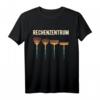 Gartenbau Gartenarbeiter Hobbygärtner Rechenzentrum T-Shirt – Lustiges Garten-Motiv für Hobbygärtner und Gartenfreunde