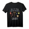 Garten Gärtnern T-Shirt – Kreatives Gartenarbeit Design für Gartenliebhaber & Hobby-Gärtner, Perfekt als Geschenk