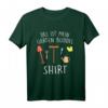 Garten Gärtnern T-Shirt – Kreatives Gartenarbeit Design für Gartenliebhaber & Hobby-Gärtner, Perfekt als Geschenk