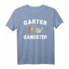 Witziges Garten Gangster Gärtnern Humor T-Shirt – Originelle Geschenkidee für Gartenliebhaber, Gartenfreunde & Gartenparty