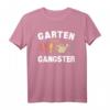 Witziges Garten Gangster Gärtnern Humor T-Shirt – Originelle Geschenkidee für Gartenliebhaber, Gartenfreunde & Gartenparty