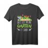 Garten Gärtner Shirt mit Spruch - Hobbygärtner & Selbstversorger Geschenkidee für Oma, Opa, Männer & Frauen, ideal zum Gärtnern im Schrebergarten oder Heimgarten