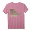 Hart Härter Landschaftsgärtner T-Shirt – Perfekt für Hobbygärtner, Galabauer & Gartenliebhaber für Baustelle & Zuhause