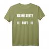 Keine Zeit! Der Garten Ruft - Trendiges Gartenarbeit T-Shirt für Gärtner, Gartenliebhaber & Fans als Geschenk zu Weihnachten, Geburtstag, Vatertag & Muttertag