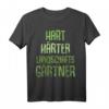 Hart Härter Landschaftsgärtner T-Shirt – Lustiges Geschenk für Gärtner, Gartenarbeiter & Landschaftsbau-Männer zum Geburtstag oder Arbeit