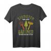 Gärtner Motiv Hobby Gärtner Gartenarbeit Vatertag Geschenk T-Shirt – Perfektes Geschenk für Naturliebhaber, Hobbygärtner und Landschaftsgärtner