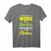 I Just Want To Work In My Garden Motiv T-Shirt – Perfektes Geschenk für Hobbygärtner & Gartenliebhaber zum Geburtstag