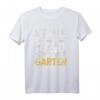 Keine Zeit der Garten ruft Gärtner T-Shirt - Perfektes Geschenk für Hobbygärtner, Landschaftsgärtner und Gartenfreunde zu Weihnachten & Geburtstag