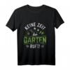 Keine Zeit Der Garten ruft - Lustiges Langarmshirt für Hobbygärtner und Landschaftsgärtner zum Geburtstag