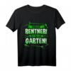 Endlich Rentner Garten Witz T-Shirt - Lustiges Geschenk für Oma, Opa, Rentner & Hobbygärtner zum Ruhestand, Geburtstag oder Weihnachten