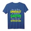 Lustiges Gärtner T-Shirt für Hobby-Gärtnerinnen und Hobby-Gärtner – Perfektes Geschenk zu Weihnachten & Gartenliebhaber