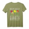 Bin im Garten mit den Hummeln bummeln - Lustiges Gärtner T-Shirt für Hobby-Gärtner, Oma, Opa, Mama & Papa