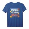 Beruf Gärtner Hobbygärtner Achtung Freilaufender Gärtner T-Shirt – Witziges Gartenoutfit für Geburtstag & Weihnachten