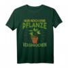 Gärtner Nur noch eine Pflanze versprochen Hobbygärtner T-Shirt - Lustiges Gartenarbeit Design für Pflanzenliebhaber und Hobbygärtner