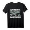 Endlich Rentner T-Shirt – Zeit zum Gärtnern | Geschenkidee für Ruhestand, Hobby-Gärtner & Naturfreunde
