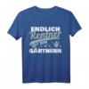 Endlich Rentner T-Shirt – Zeit zum Gärtnern | Geschenkidee für Ruhestand, Hobby-Gärtner & Naturfreunde